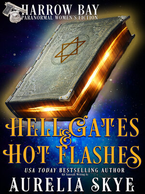 cover image of Hell Gates & Hot Flashes